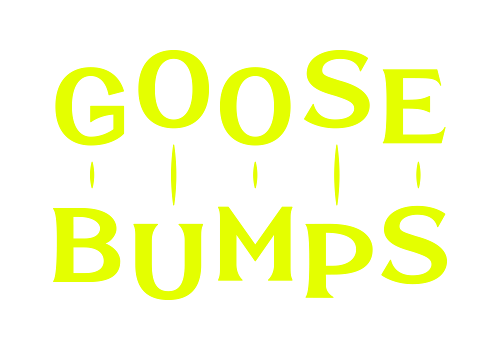 Goosebumps